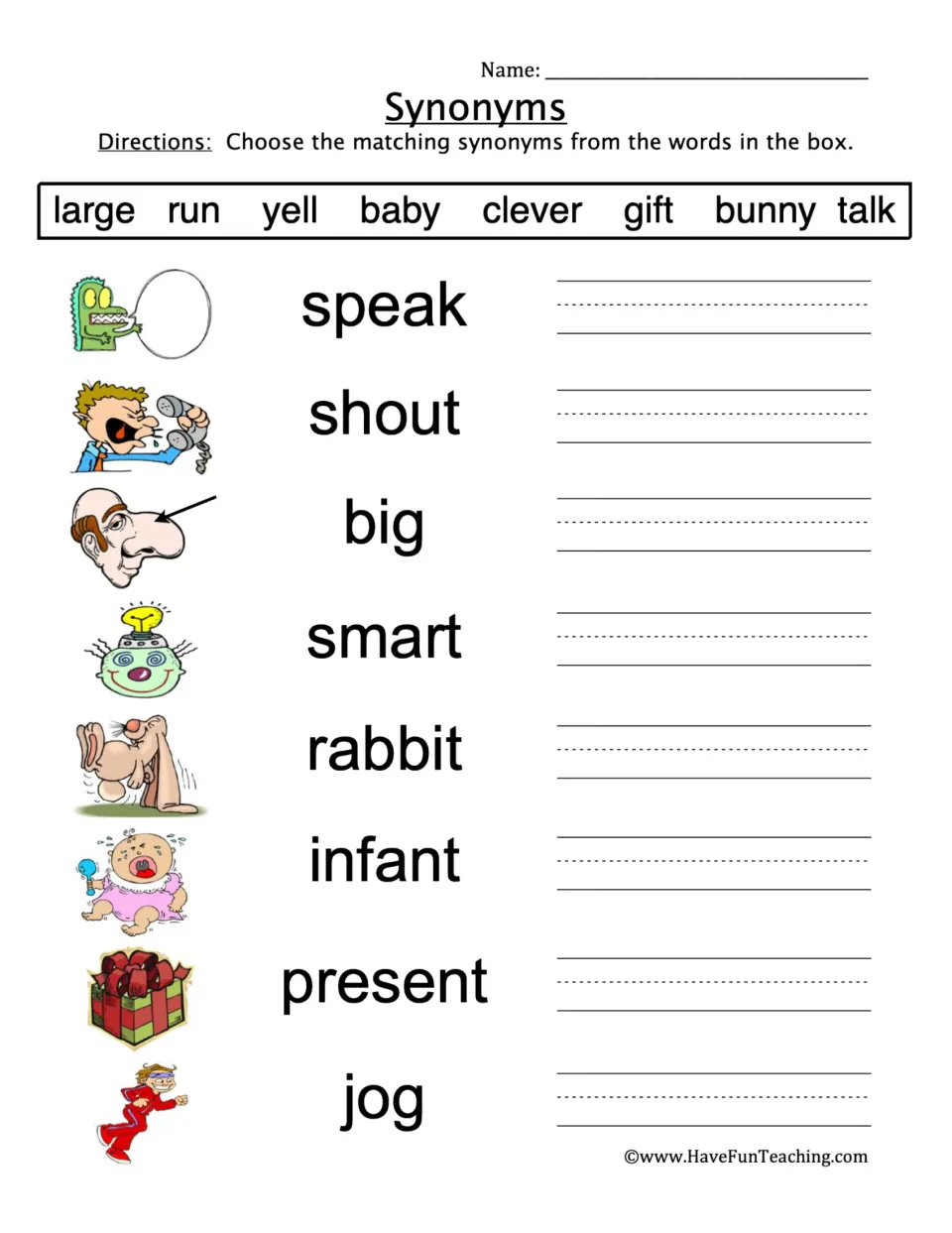 Synonyms: students pick a match from a word bank for 8 pictured words such as speak, shout, big, smart and jog
