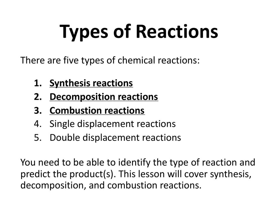 Types of reactions: lists the five chemical reaction types, underlining synthesis, decomposition and combustion