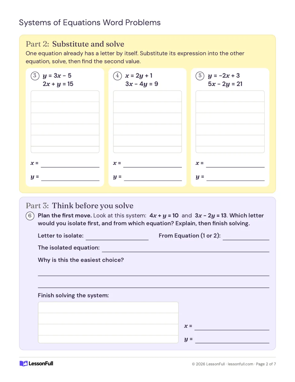 Substitution practice exercises 3–6: solve three systems, then choose a variable to isolate and explain why