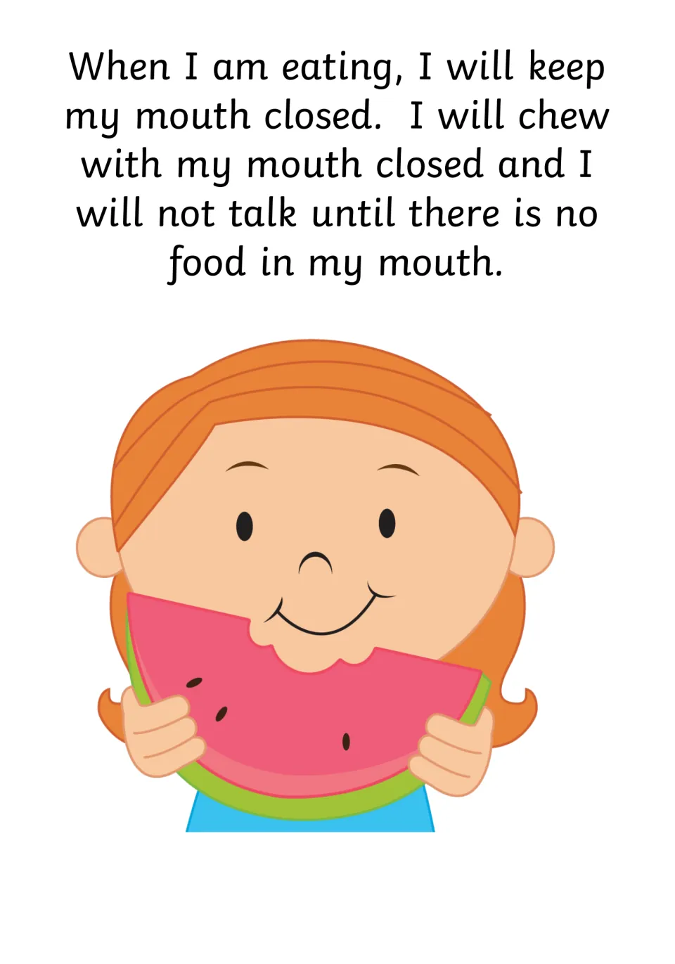 Chewing with lips closed: no talking until the mouth is empty, shown by a girl biting a slice of watermelon