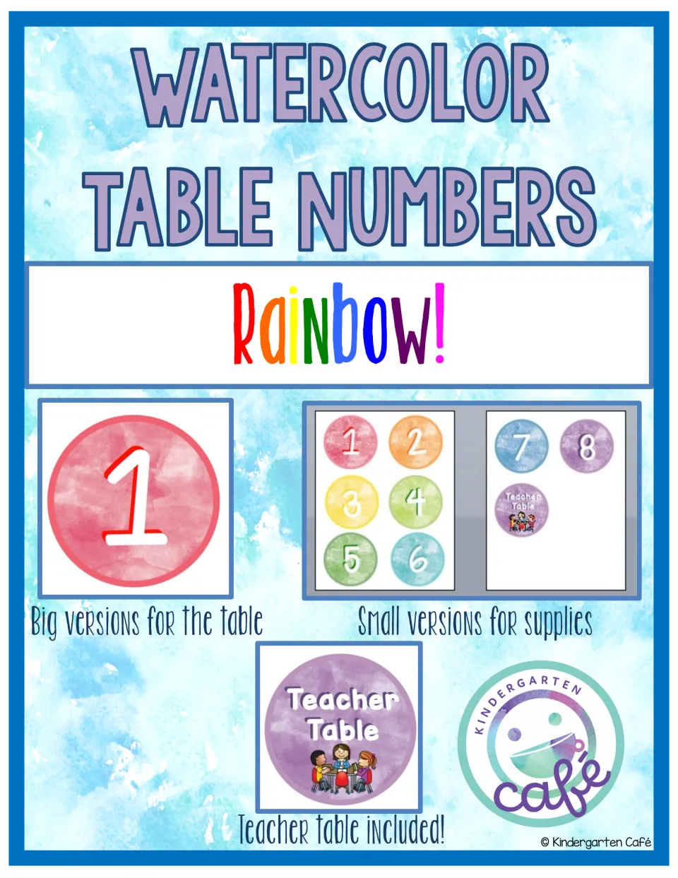 Watercolor Table Numbers Rainbow cover: big number signs for tables, small ones for supplies, plus a Teacher Table sign