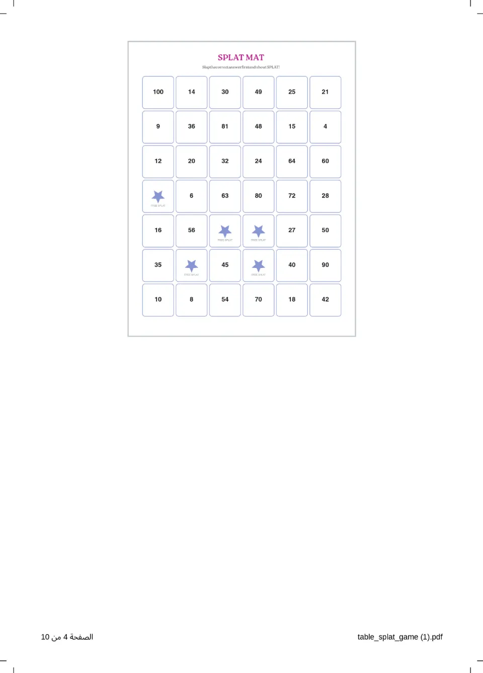 Splat Mat of multiplication products from 4 to 100 plus Free Splat stars; players slap the answer to each card and shout