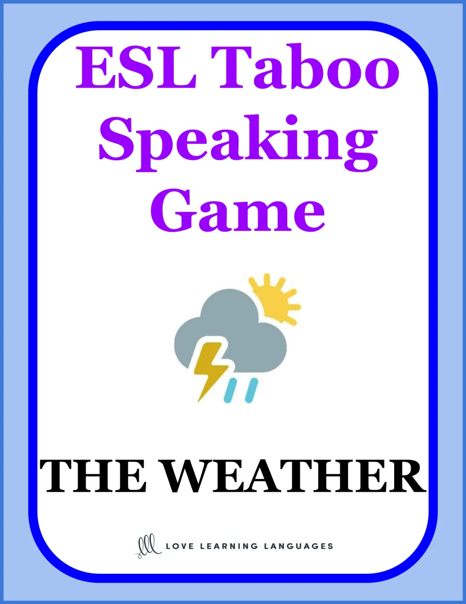 ESL Taboo speaking game cover for the topic The Weather, with a storm cloud, sun, lightning bolt and rain