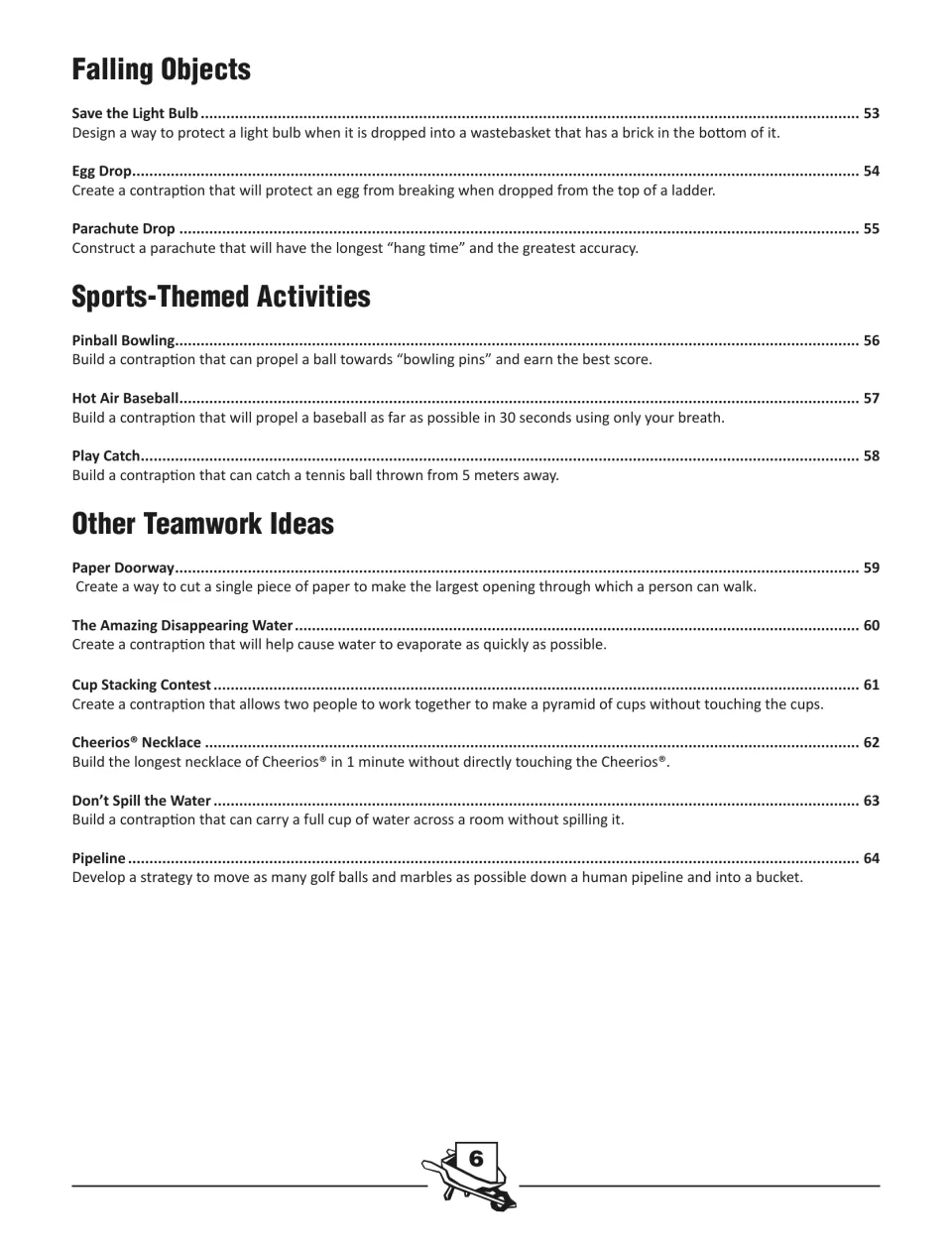 Contents part 4: Falling Objects like Egg Drop, Sports-Themed Activities, and Other Teamwork Ideas like Pipeline