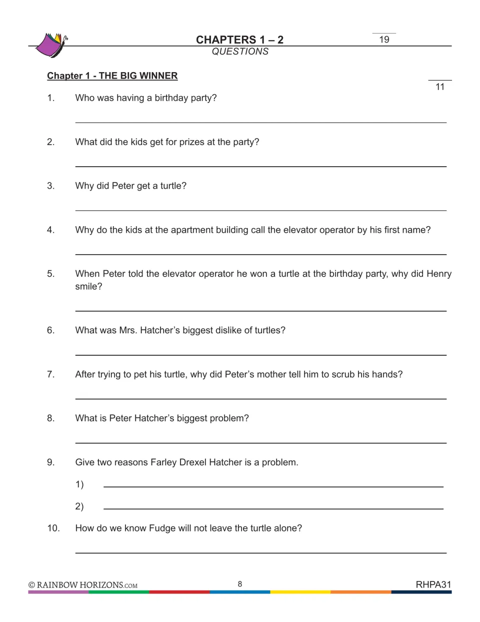Chapter 1, The Big Winner: students answer 10 comprehension questions about Peter, his new turtle and his brother Fudge