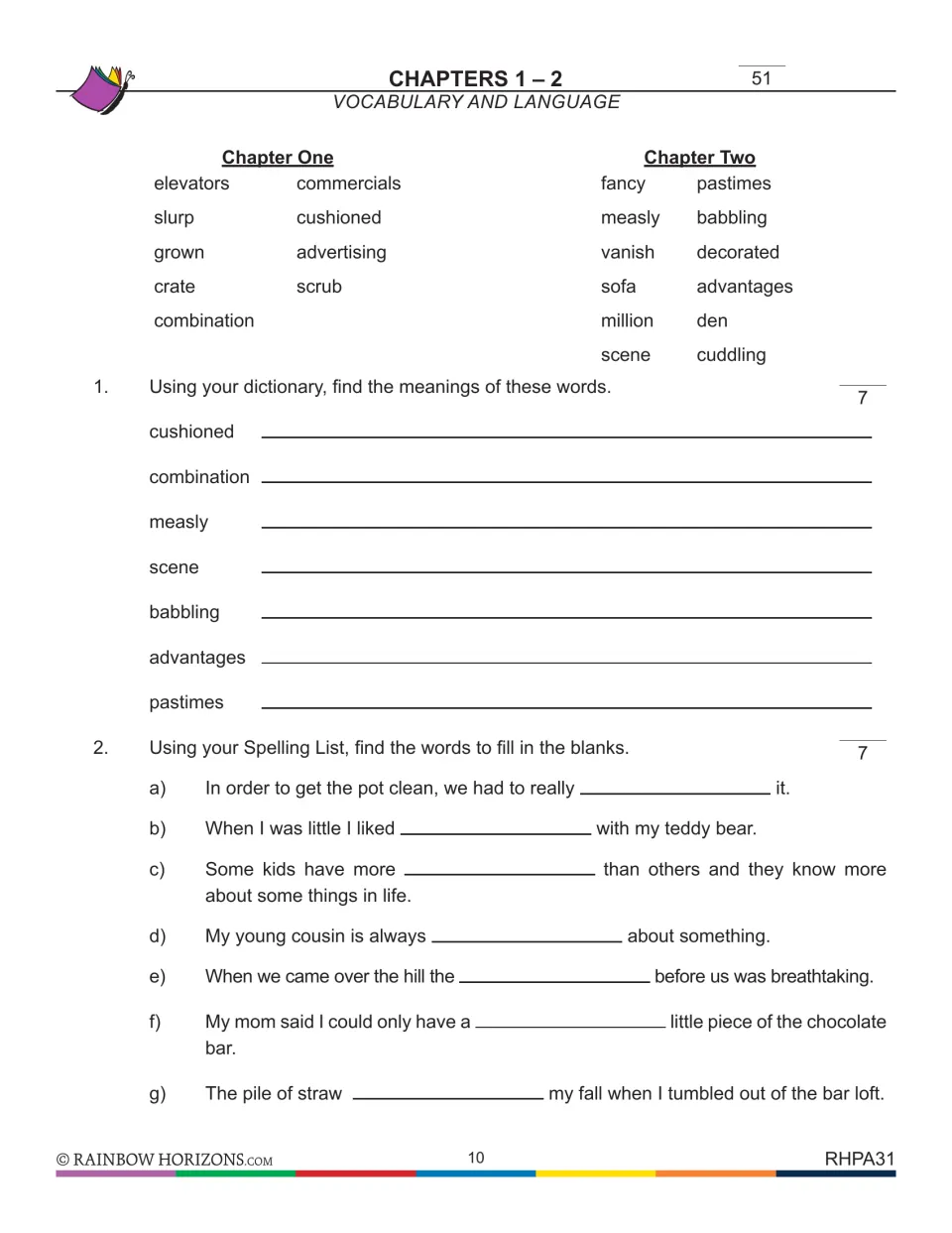 Vocabulary for chapters 1-2: students look up 7 spelling words in a dictionary, then use the list to complete 7 sentences