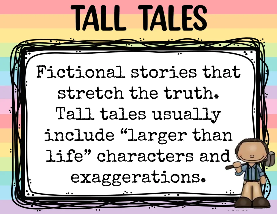 Tall tales definition poster: fictional stories that stretch the truth with larger-than-life characters and exaggerations