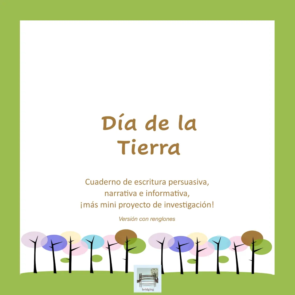 Earth Day writing notebook cover in Spanish, introducing persuasive, narrative, and informative writing