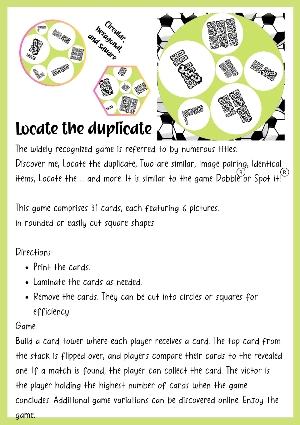 Locate the duplicate directions: print, laminate and cut 31 cards of 6 tally pictures, then match cards to the top card