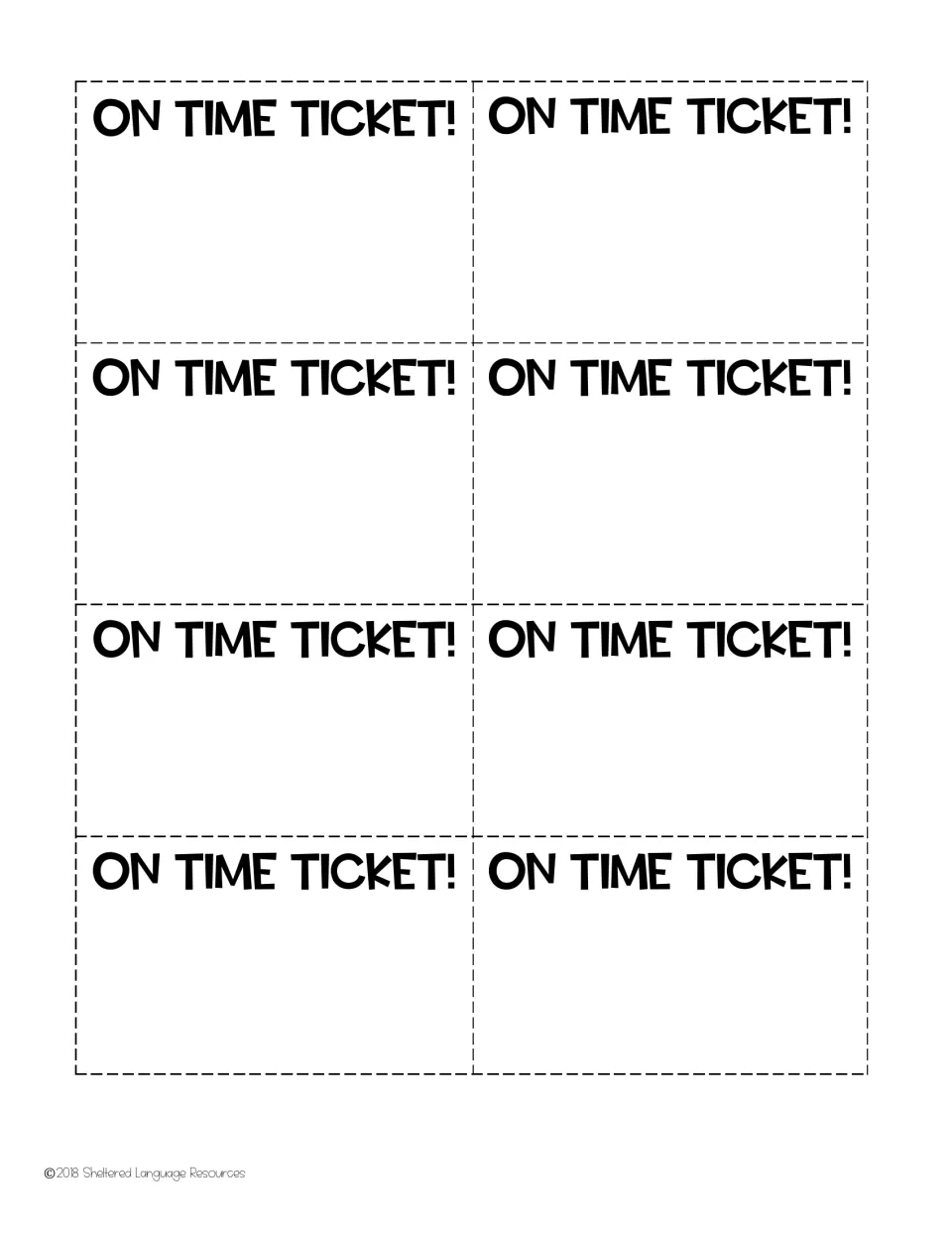 Eight blank punctuality tickets carry only the heading “ON TIME TICKET!” as the resource's third ticket option