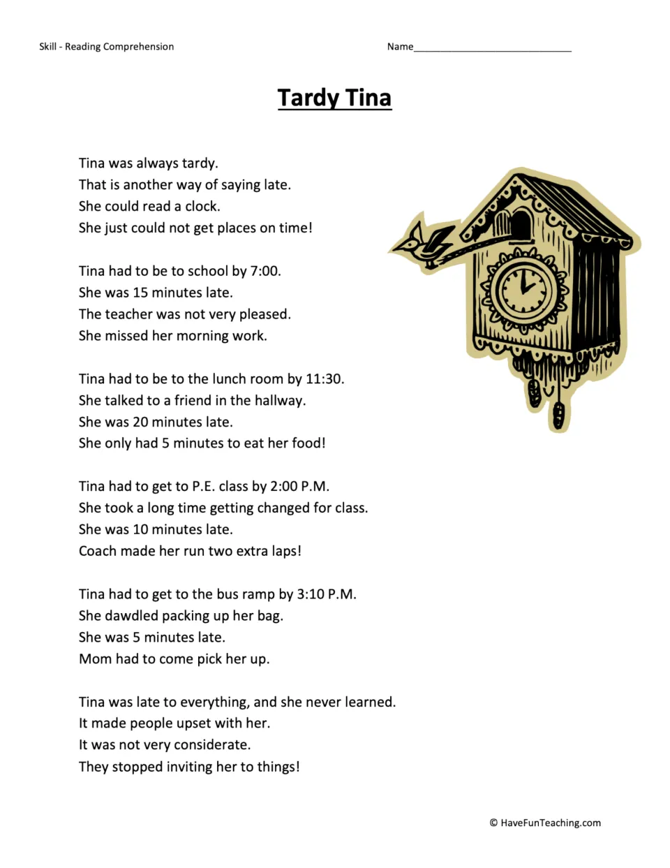 Reading passage about Tina arriving late for school, lunch, P.E., and the bus, and the consequences.