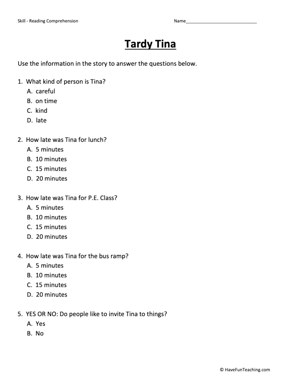 Five comprehension questions about Tina's tardiness, minutes late, and whether people invite her to things.