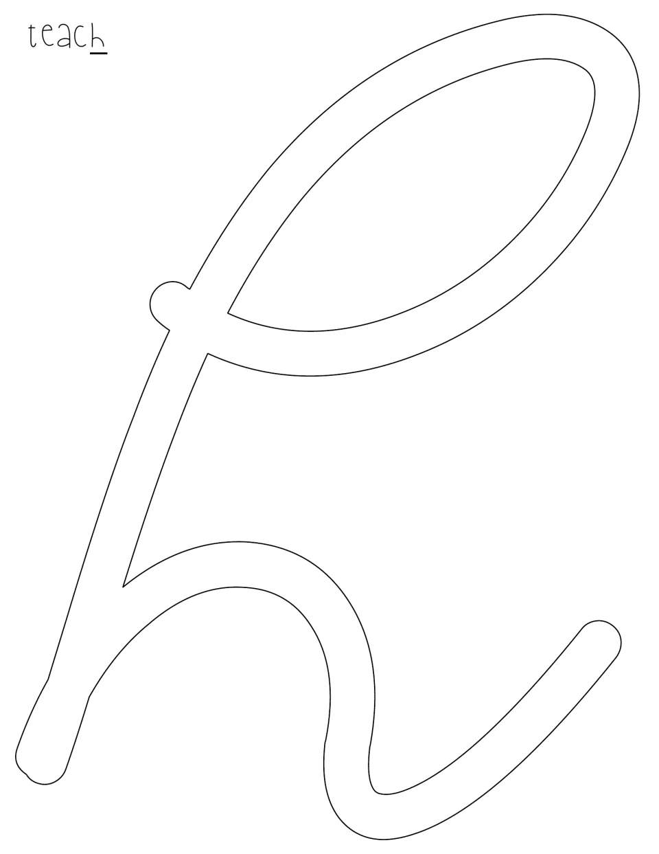 Cut-out piece: large outlined cursive letter h that completes the word teach for the display title lettering