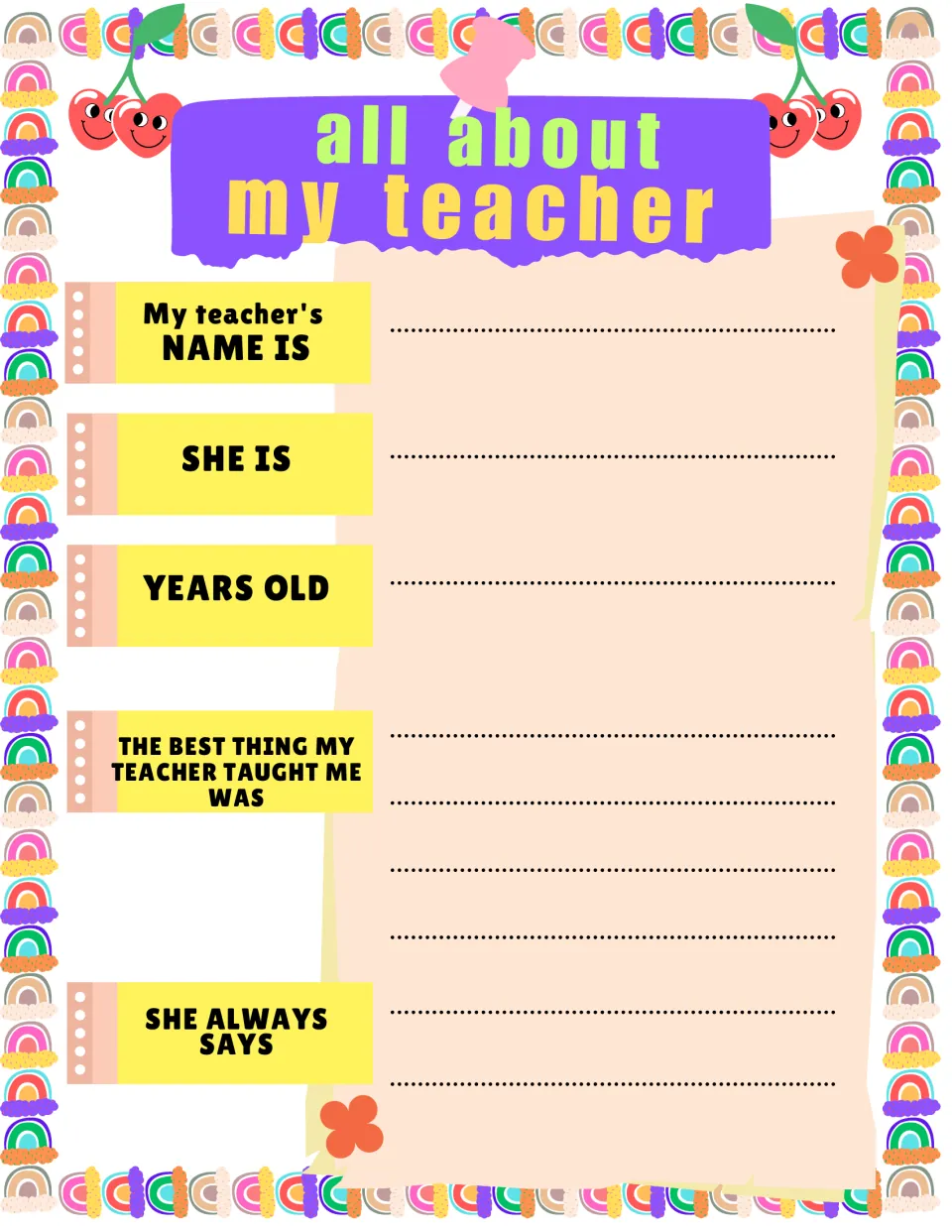 Teacher facts prompts: students write their teacher's name, age, the best thing she taught them and what she always says