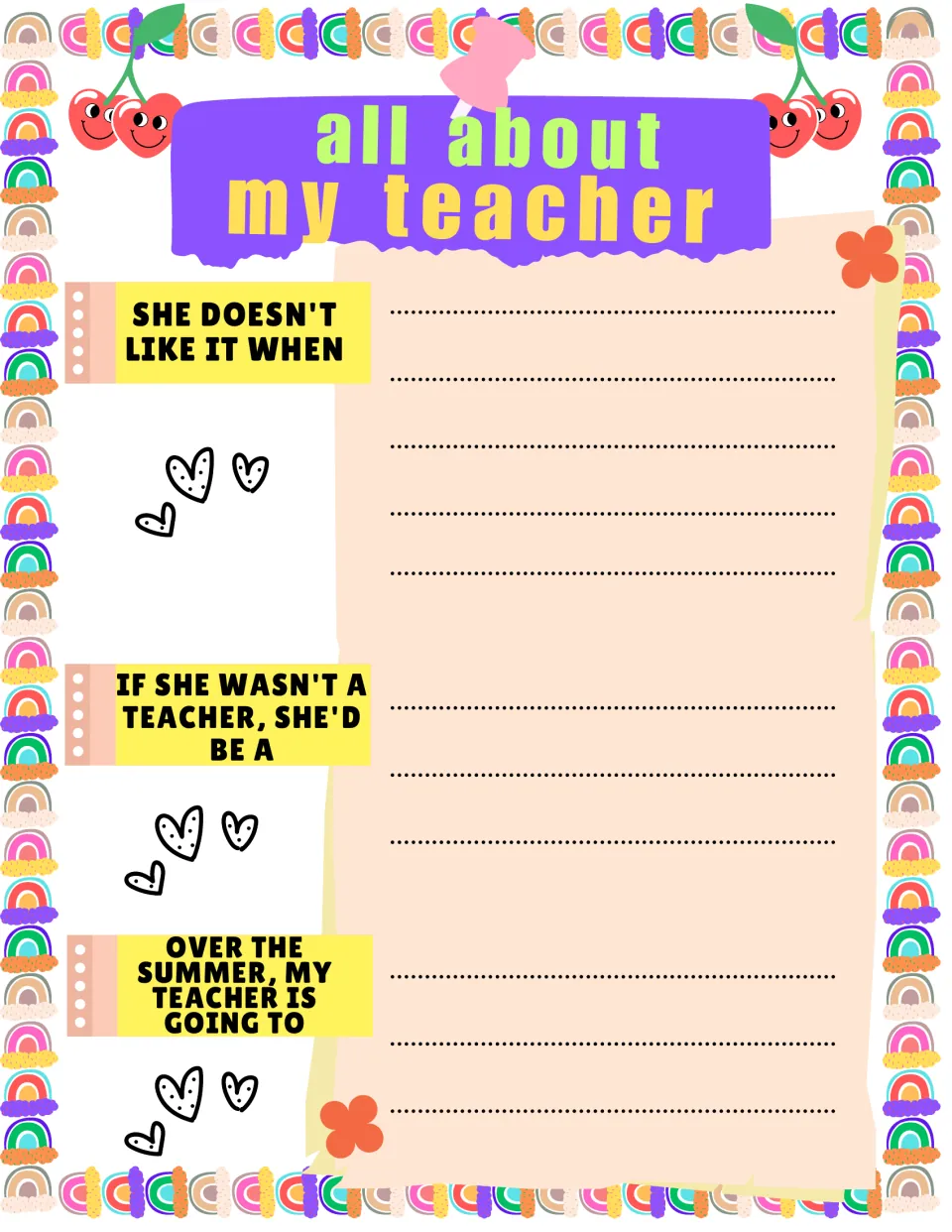 Fun-facts prompts: students write what their teacher doesn't like, what job she'd do if not teaching and her summer plans