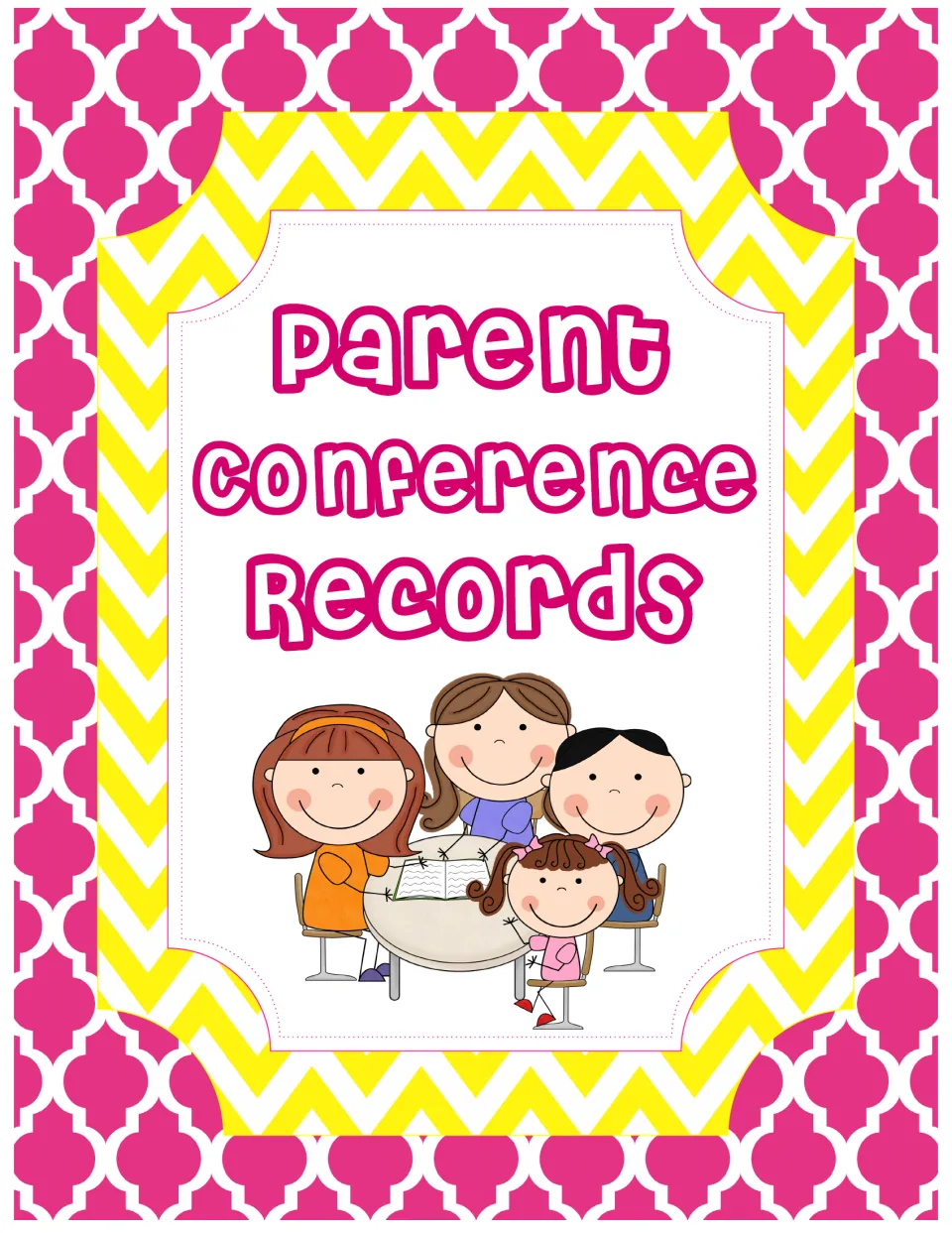 Parent Conference Records binder cover in pink quatrefoil and yellow chevron, with a family seated around a table
