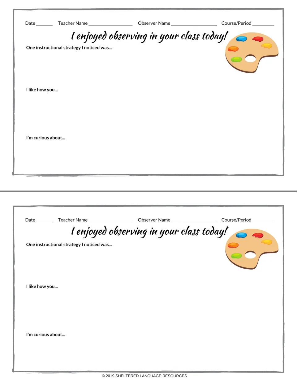 Paint palette observation notes: two half-page forms for noting a strategy seen, a compliment and a wondering