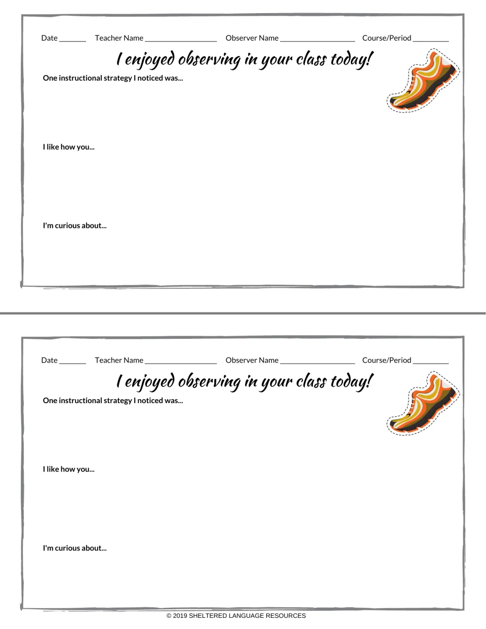 Running shoe observation feedback, two copies: observer writes a strategy they noticed, what they liked and a question