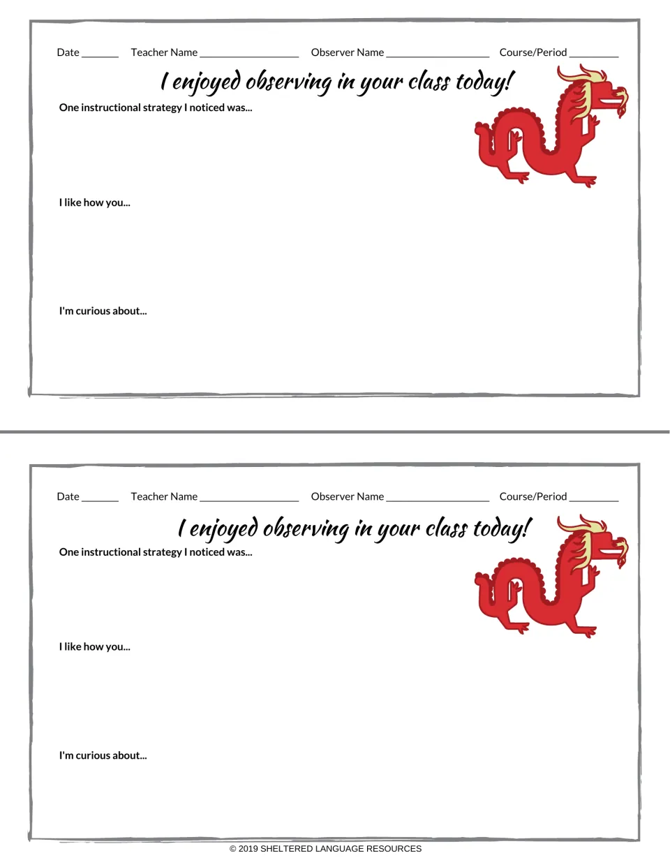 Dragon observation notes: two copies of I enjoyed observing in your class today! with strategy, praise and wonder prompts