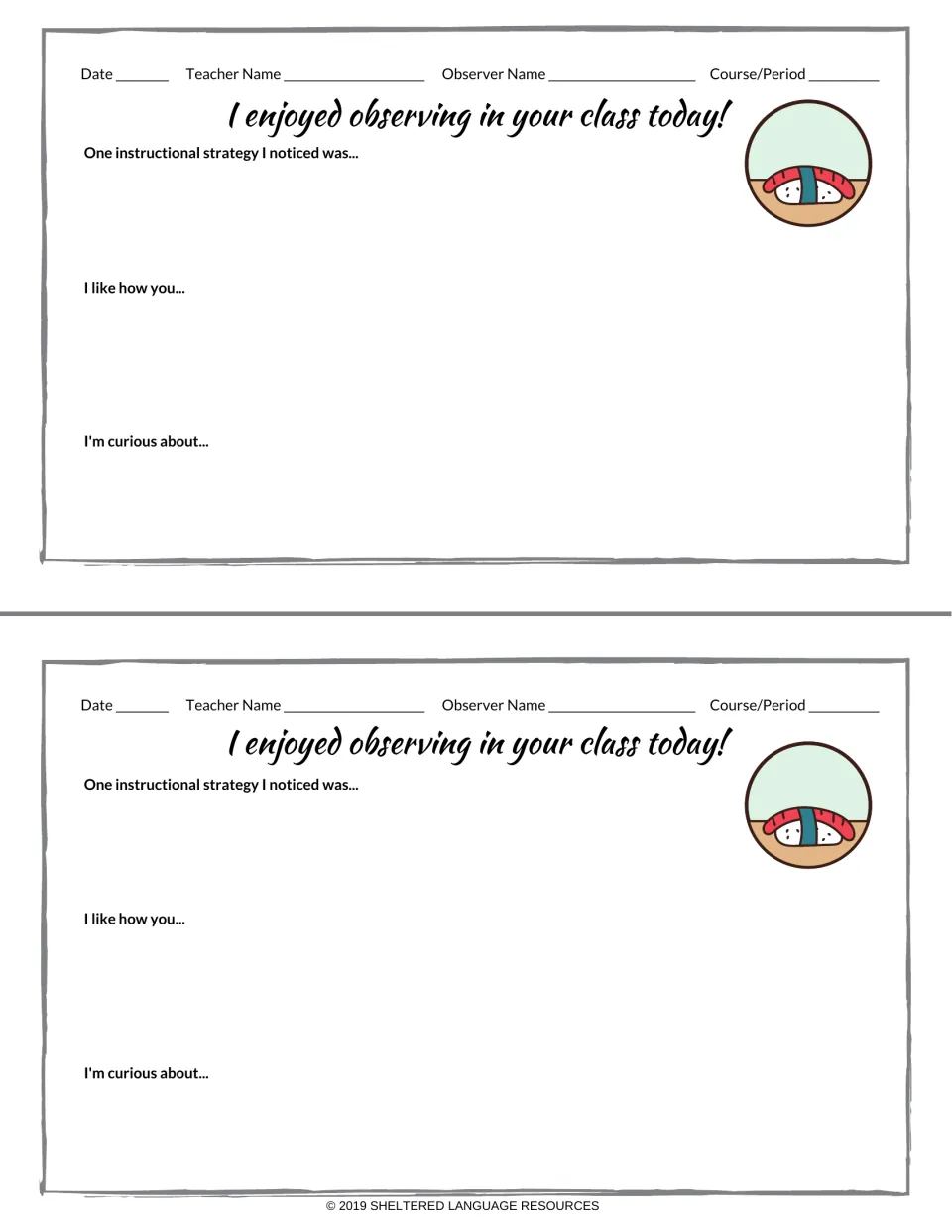 Observation feedback notes with round nigiri badge art: Date, Teacher Name, Observer Name, Course/Period and three prompts