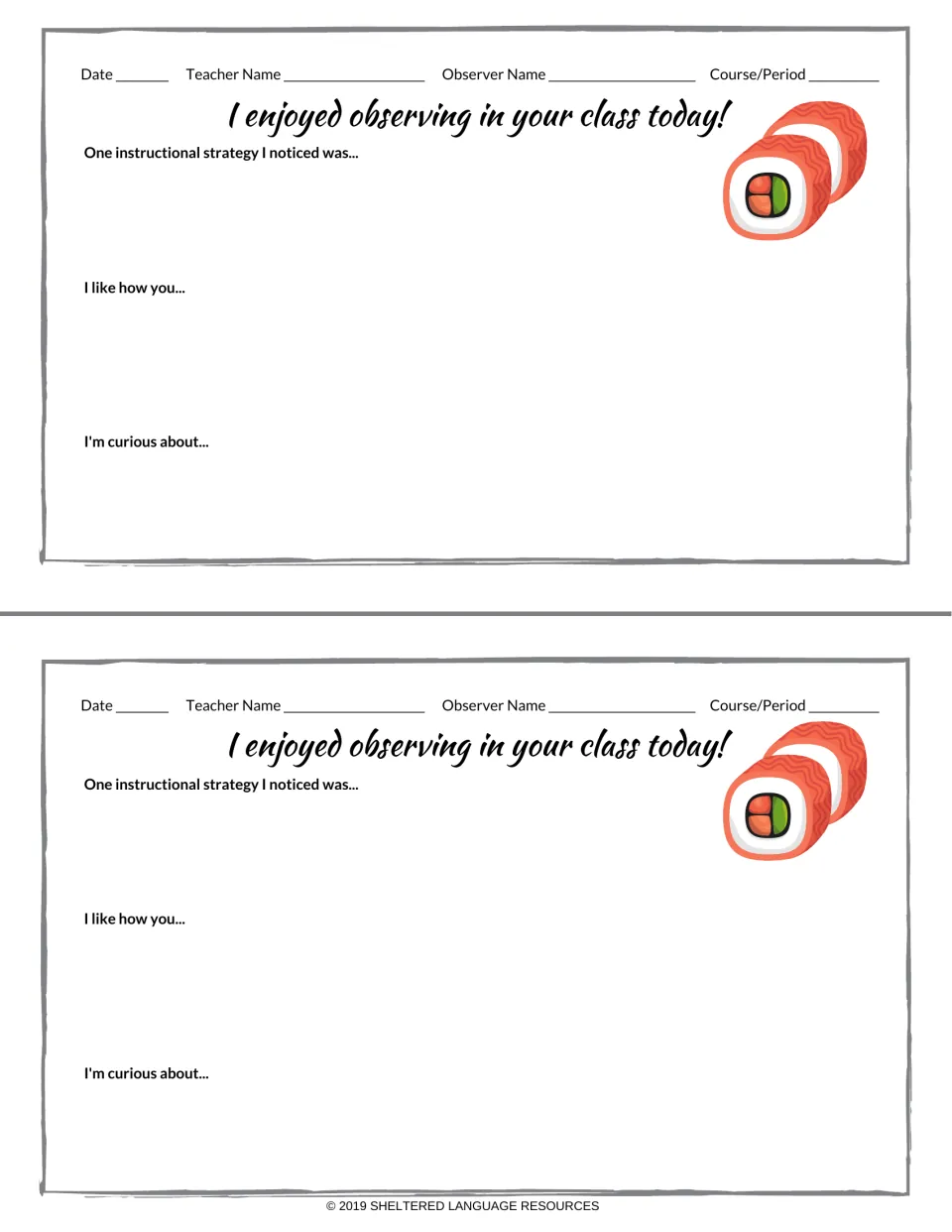 Class visit notes with salmon-wrapped roll art: observer completes a strategy noticed, I like how you and I'm curious about