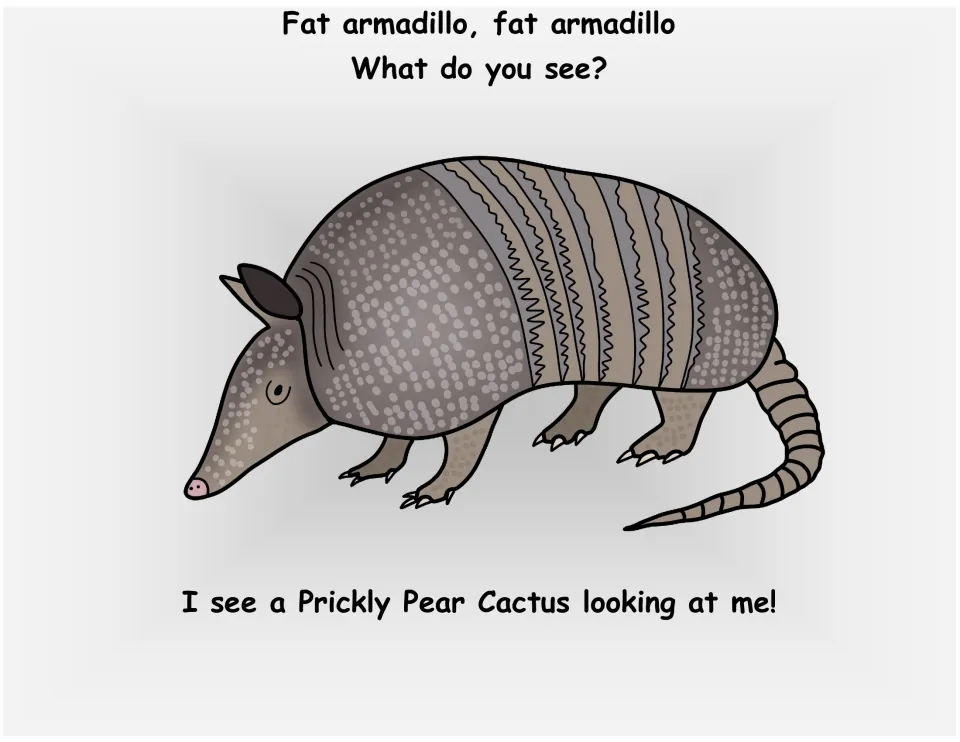 Texas symbols book page 7: Fat armadillo asks 'What do you see?' and sees a Prickly Pear Cactus.