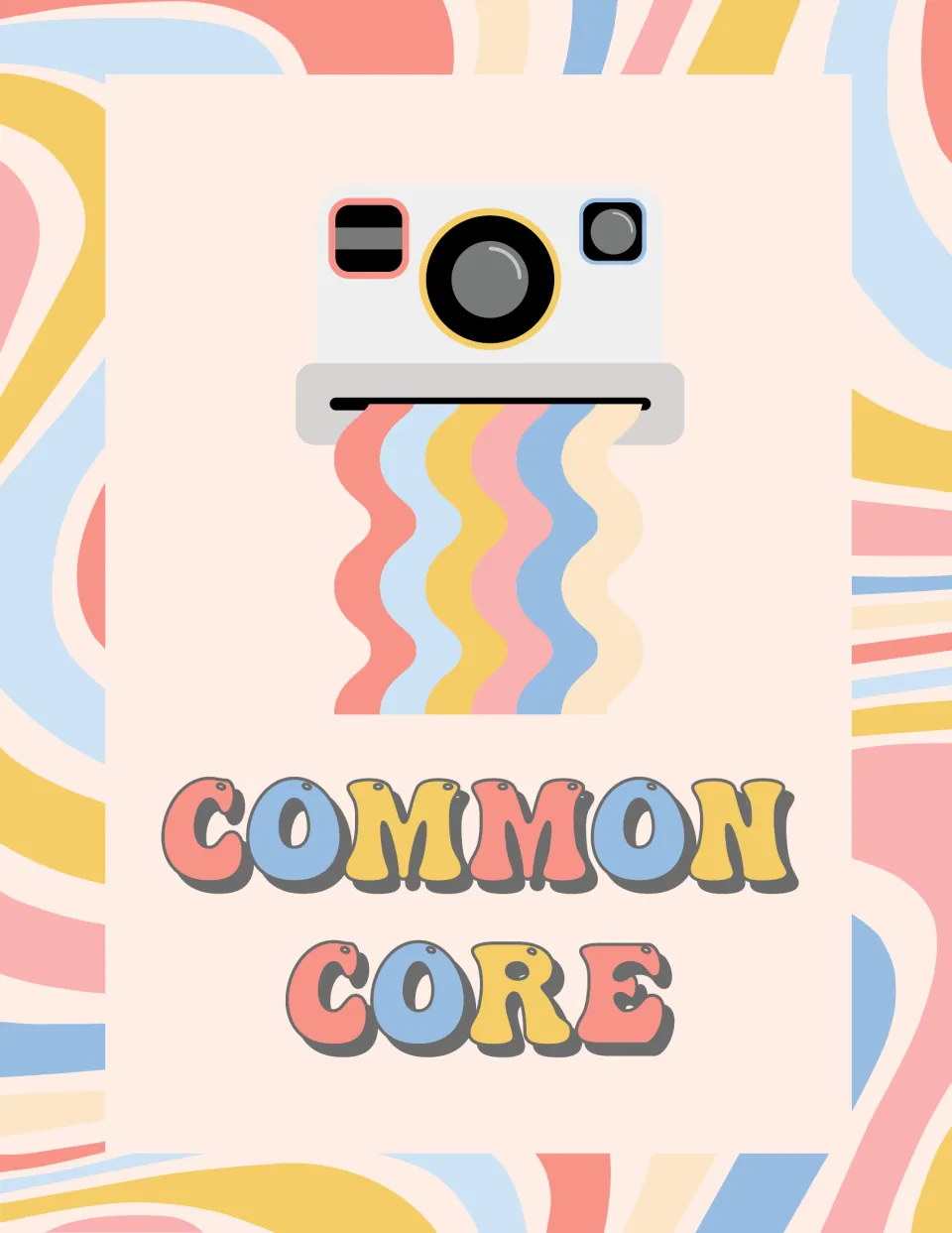 Common Core binder front cover for organizing teaching materials, part of the editable pastel groovy set