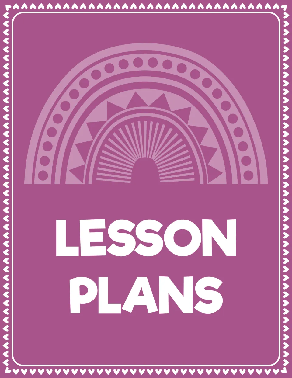 Lesson Plans binder cover: white heading on plum purple beneath a rainbow trimmed with dots and triangles