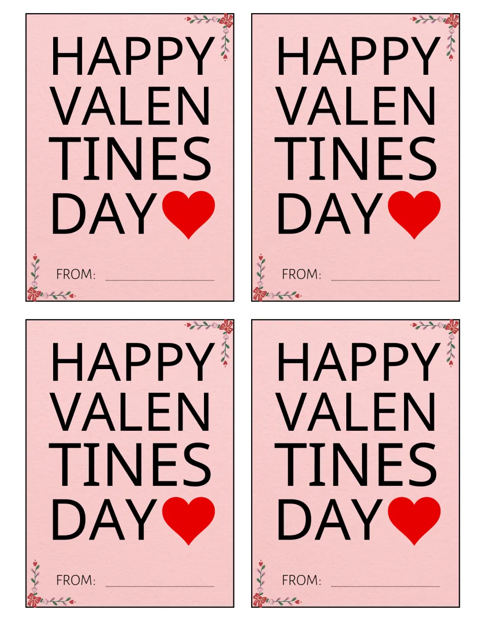 Happy Valentines Day cards, sheet 1 of 10: four pink cards with a red heart, floral corners and a FROM: space to sign
