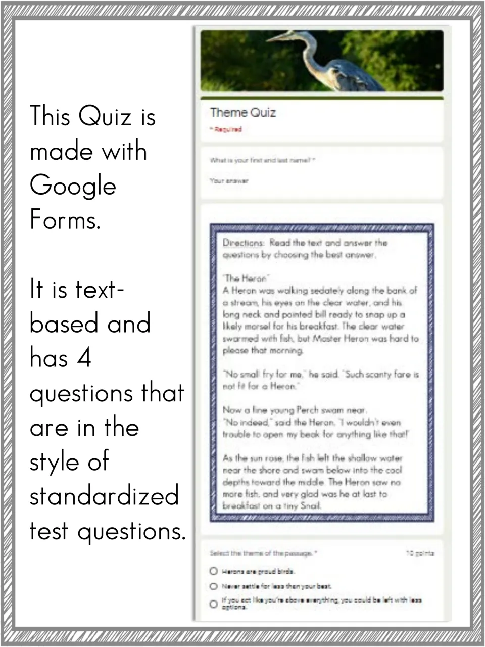 Quiz overview: a text-based Google Forms quiz with 4 standardized-test-style questions on the fable The Heron