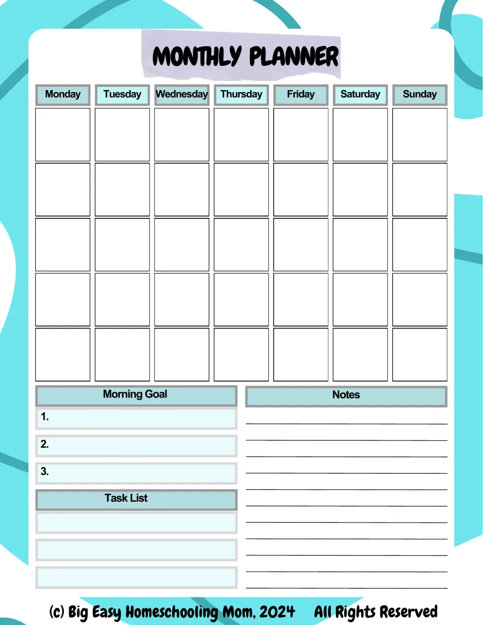 Undated monthly planner: Monday-to-Sunday calendar with spaces for three morning goals, a task list and notes