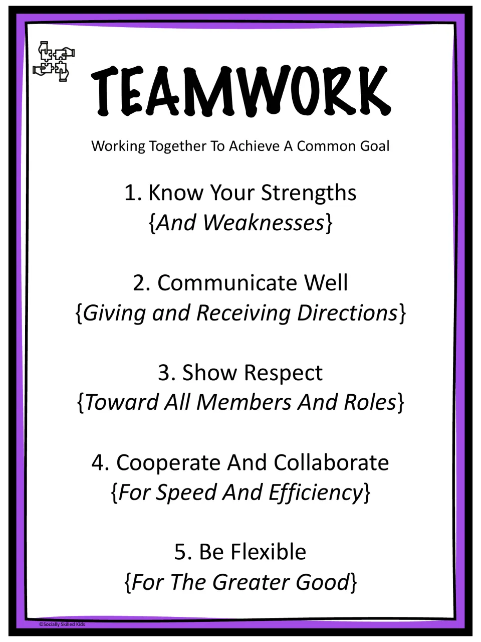 Teamwork poster in purple listing five skills: Know Your Strengths, Communicate Well, Show Respect, Cooperate, Be Flexible