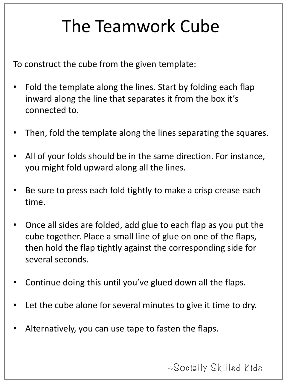 The Teamwork Cube assembly steps: fold flaps inward, crease each fold, then glue or tape the flaps to build the cube