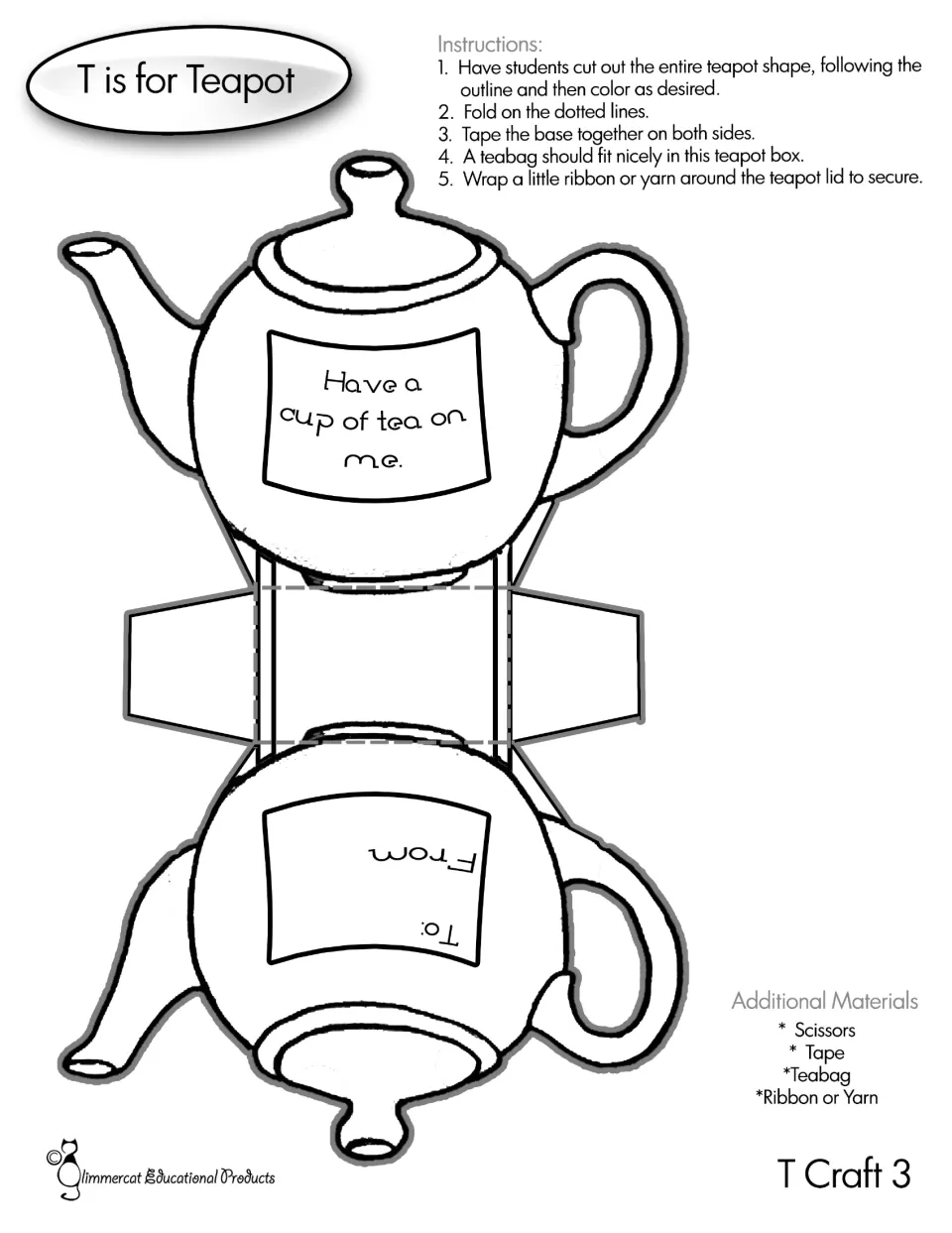 Black-and-white teapot craft to color and assemble, labeled 'Have a cup of tea on me' with To and From