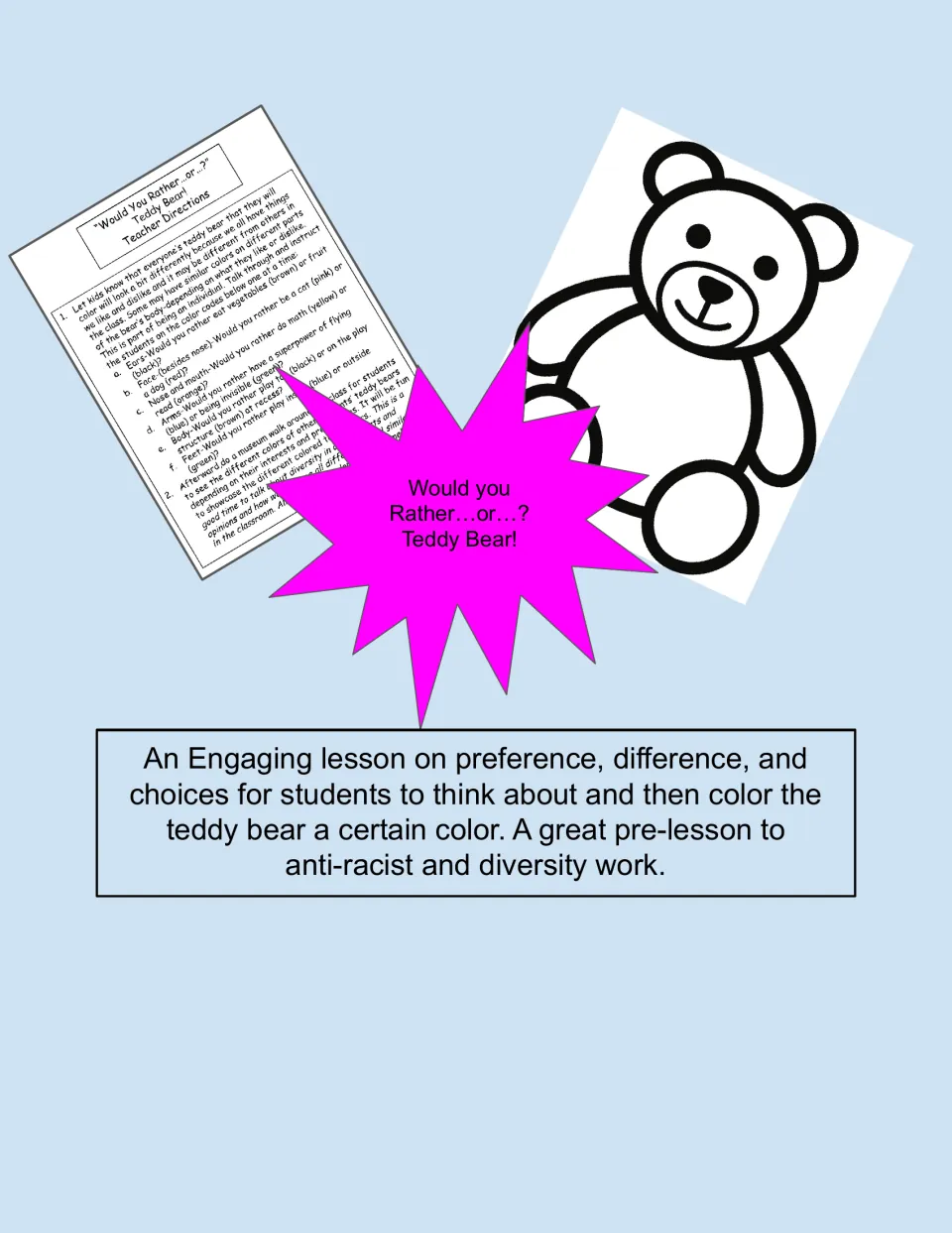 Would You Rather Teddy Bear cover: a lesson on preferences and choices showing the directions page and a bear outline