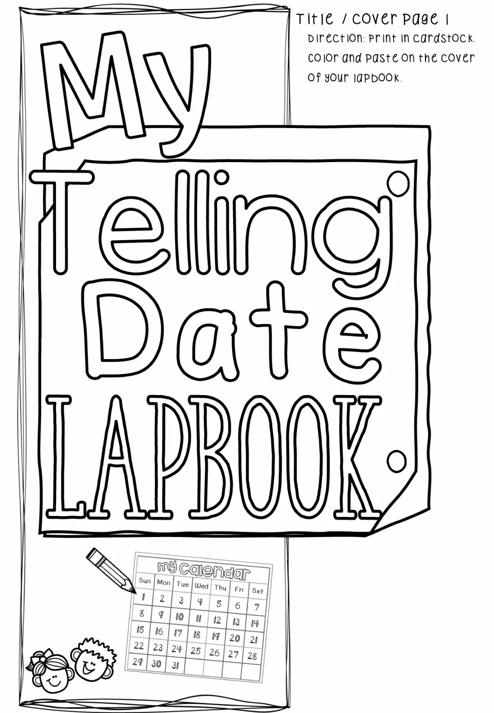 Lapbook front-cover title piece to print on cardstock, color, and paste, with a small calendar illustration