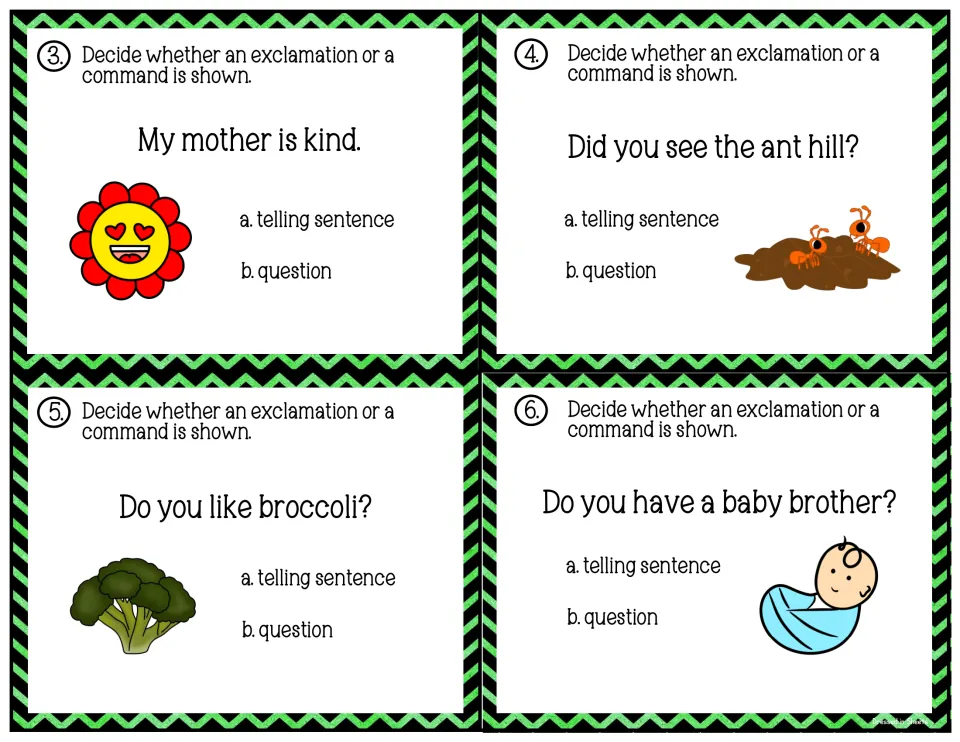 Cards 3-6: students label sentences about kindness, an ant hill, broccoli and a baby brother as telling or question