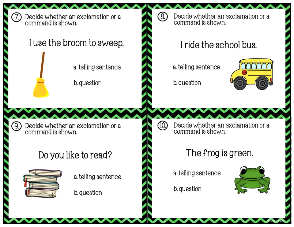 Cards 7-10: students decide if sentences about a broom, school bus, reading and a frog tell something or ask something