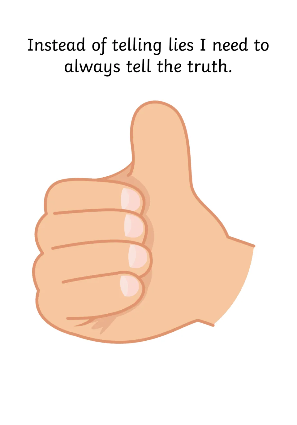 Choosing honesty: "Instead of telling lies I need to always tell the truth." above a large thumbs-up hand
