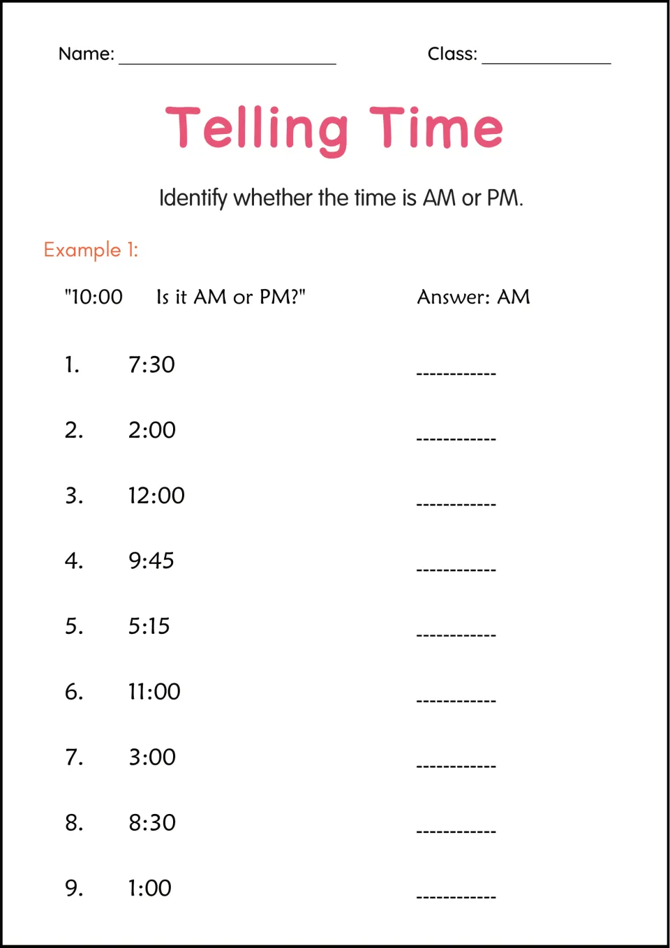 Time of day: students decide whether each of 9 times, from 7:30 to 1:00, is AM or PM, after a 10:00 AM example