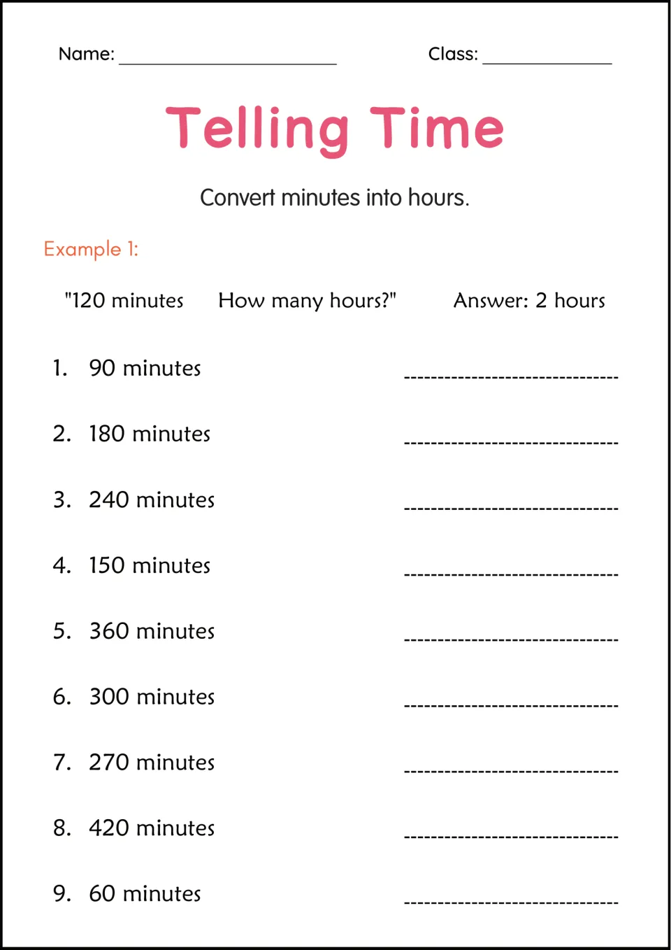 Converting minutes to hours: students change 9 amounts from 60 to 420 minutes into hours, e.g. 120 minutes = 2 hours