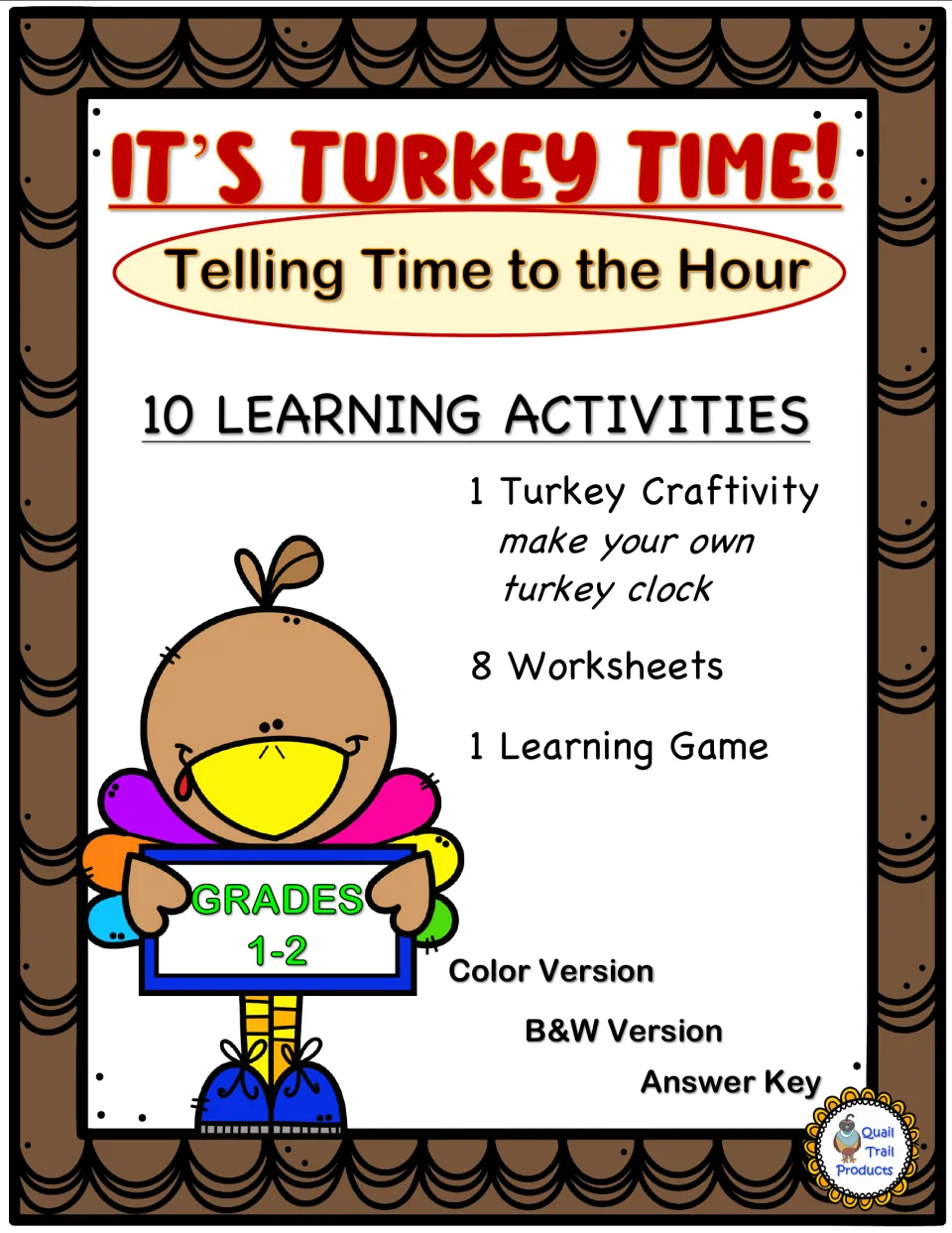It's Turkey Time! cover for telling time to the hour: a turkey clock craftivity, 8 worksheets, a game and answer key