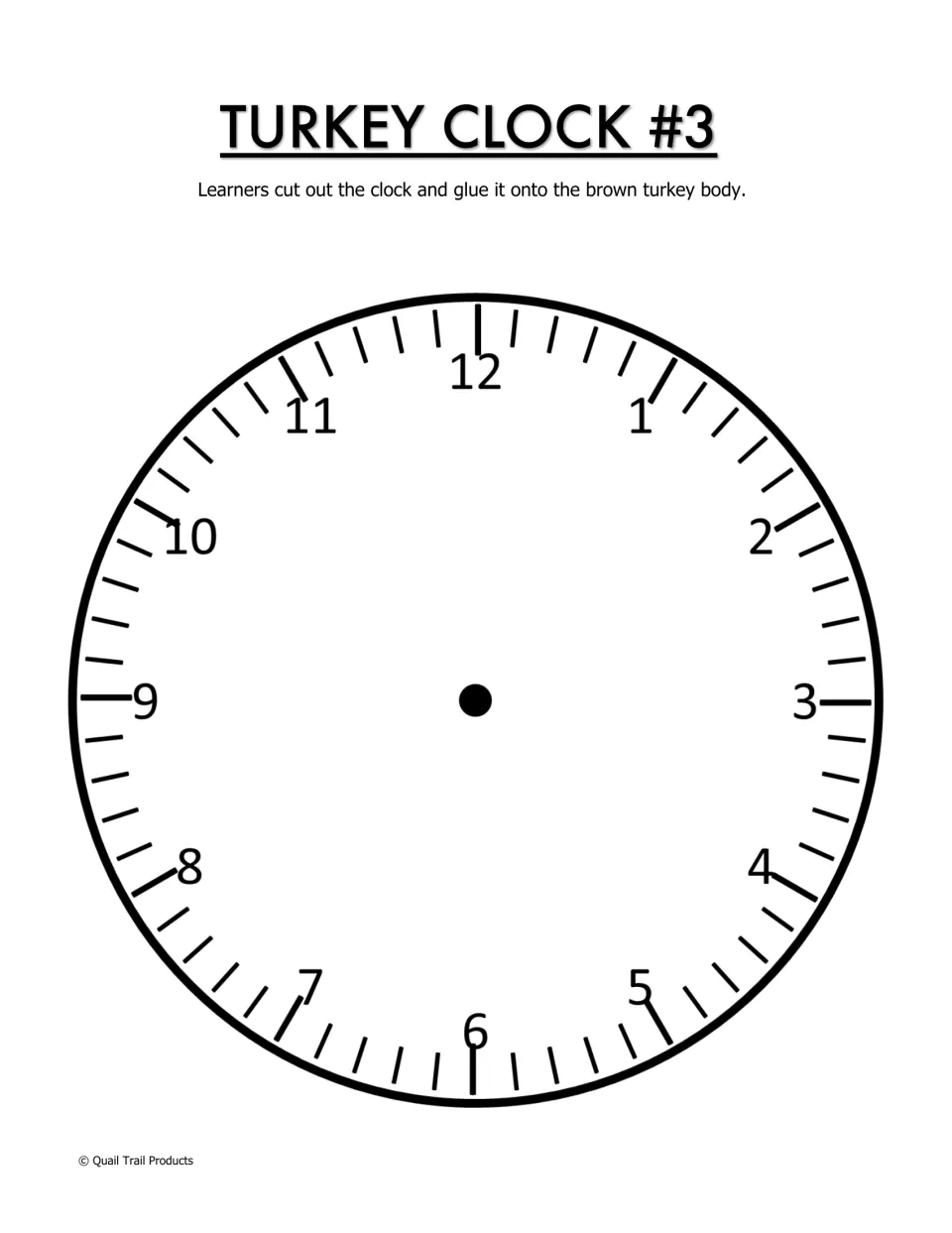Turkey Clock #3: a completed clock face numbered 1 to 12 with minute marks for students to cut out and glue on the turkey