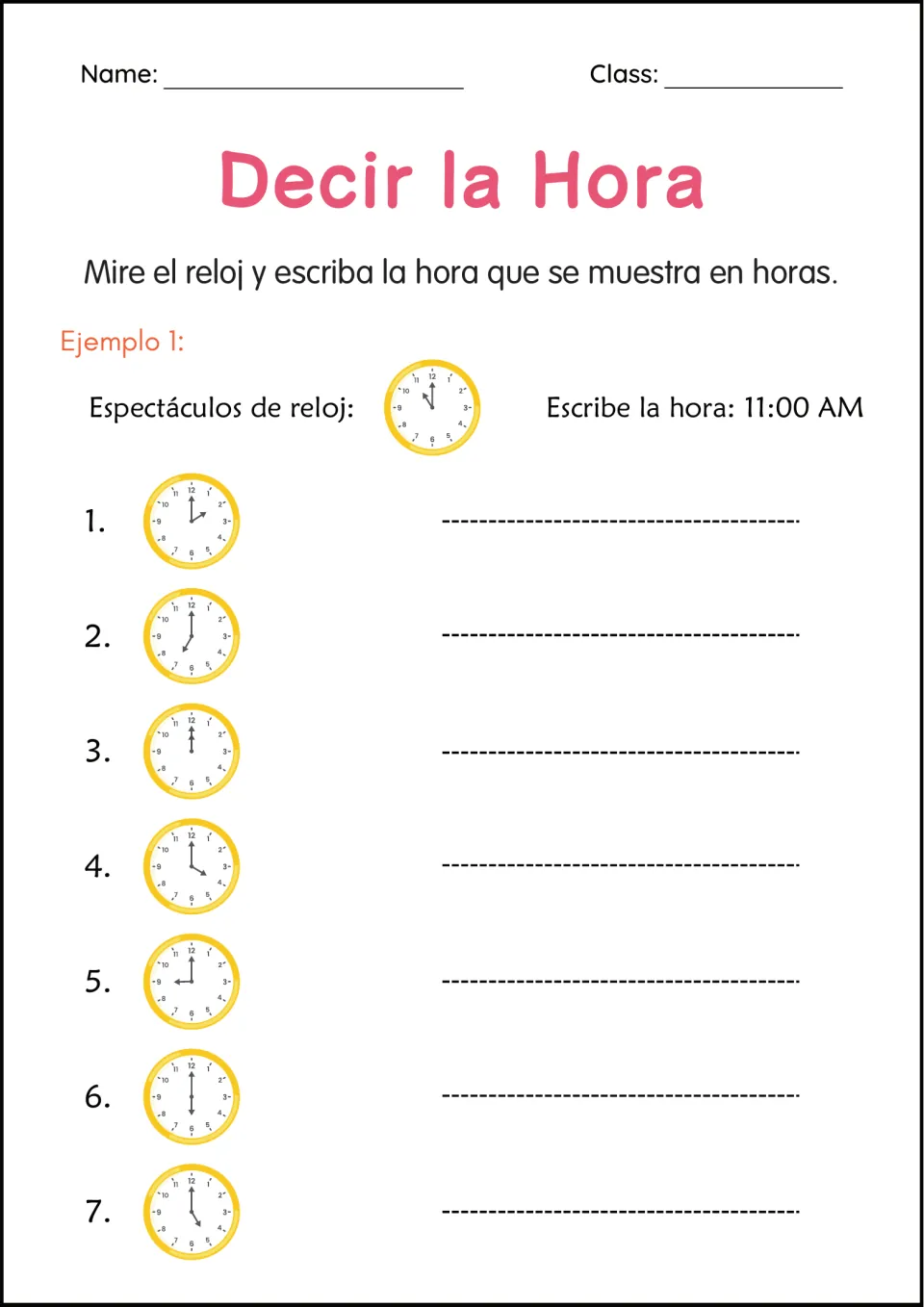 Decir la Hora, telling time to the hour: students read 7 analog clocks and write each o'clock time, with an 11:00 example