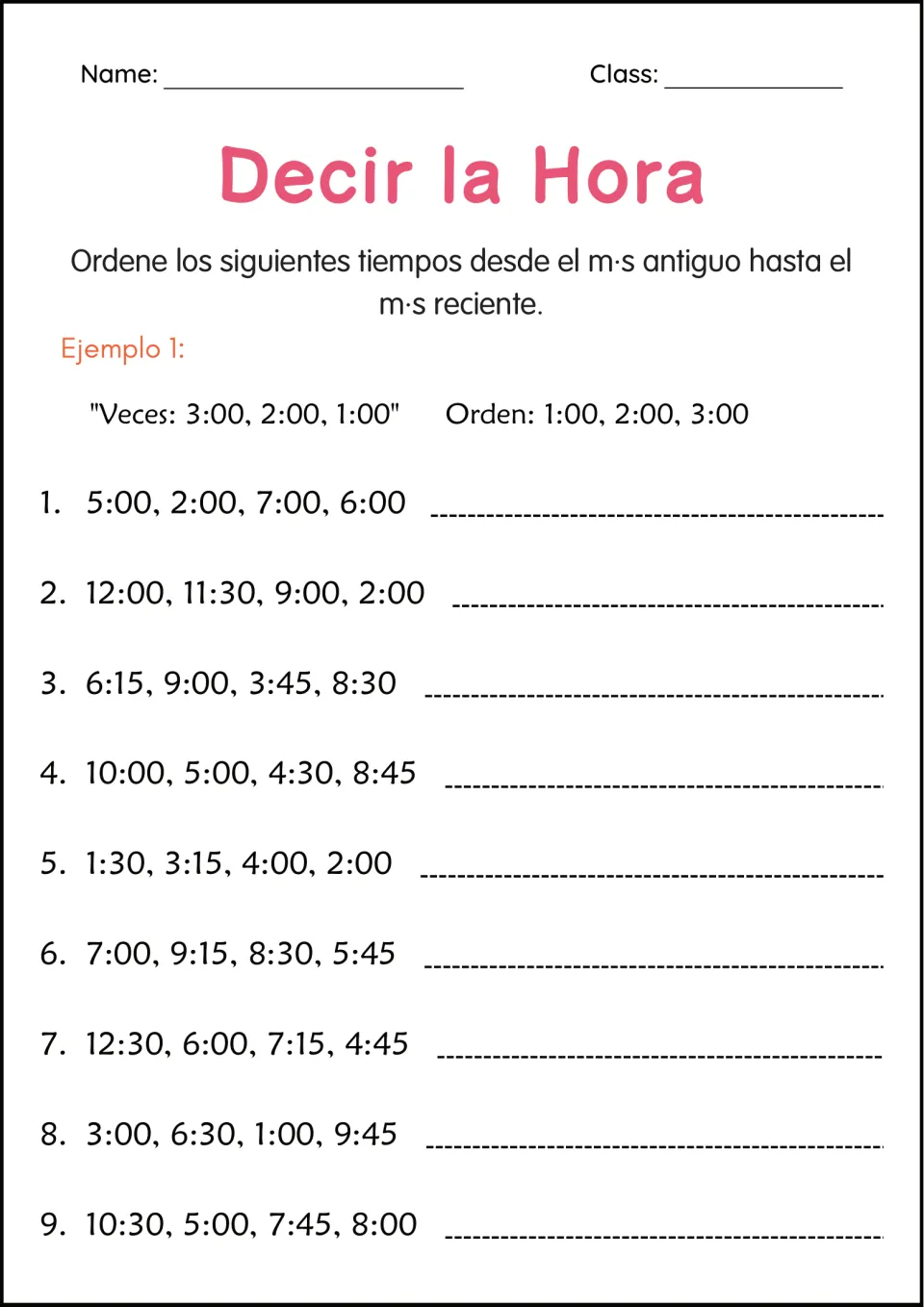 Sequencing times: students arrange 9 sets of four clock times from earliest to latest, such as 5:00, 2:00, 7:00, 6:00