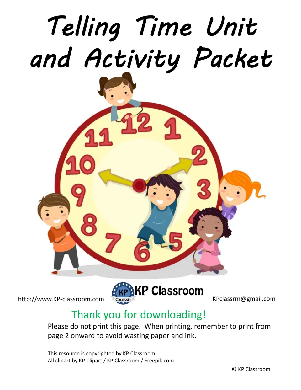 Cover of Telling Time Unit and Activity Packet: children around a large red clock, with KP Classroom printing note