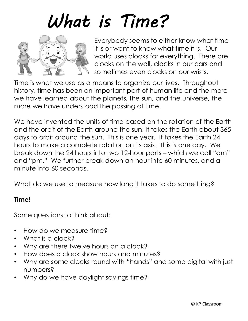 What is Time? reading on years, days, am and pm, hours, minutes and seconds, ending with six questions to think about