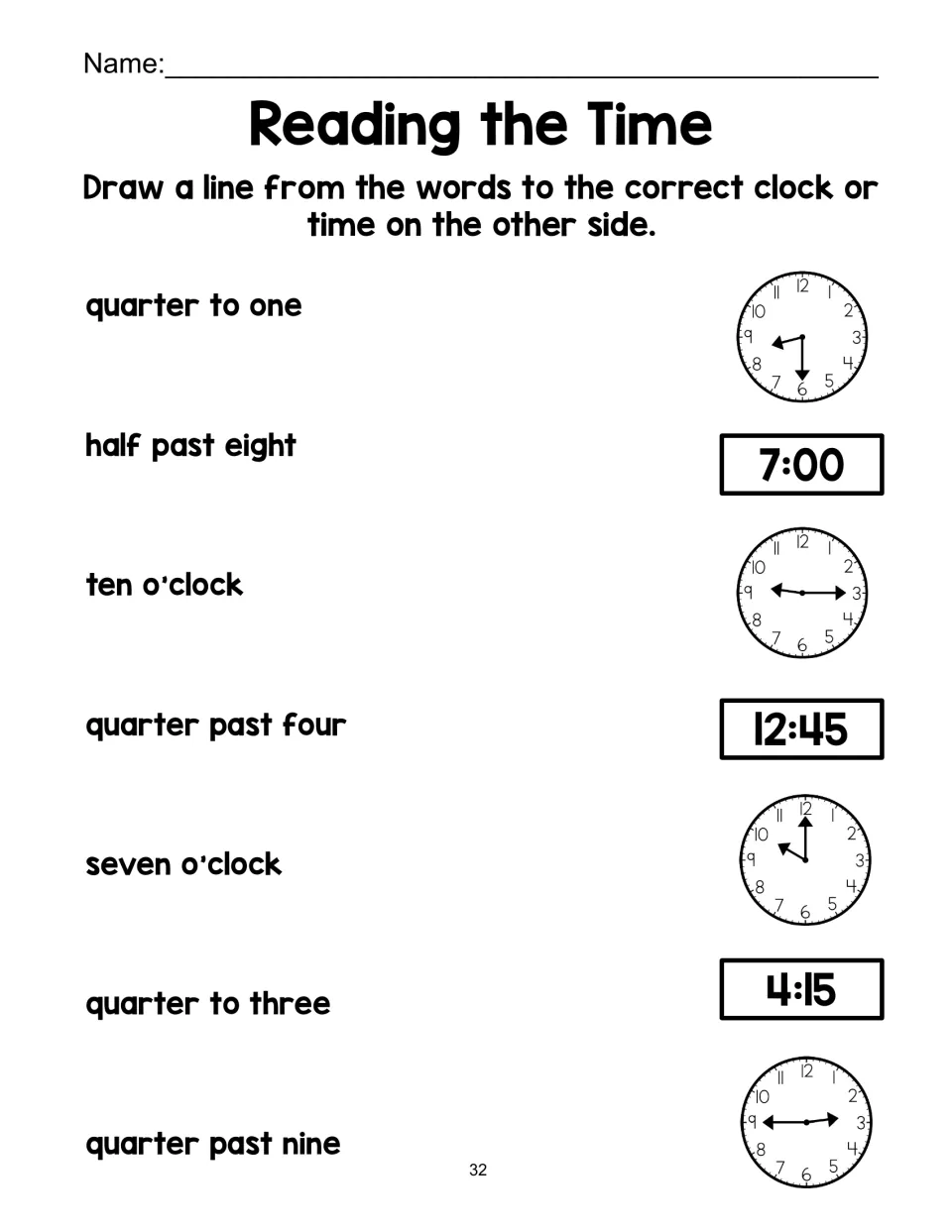 Reading the Time: students draw lines matching phrases like quarter to one and half past eight to clocks or digital times