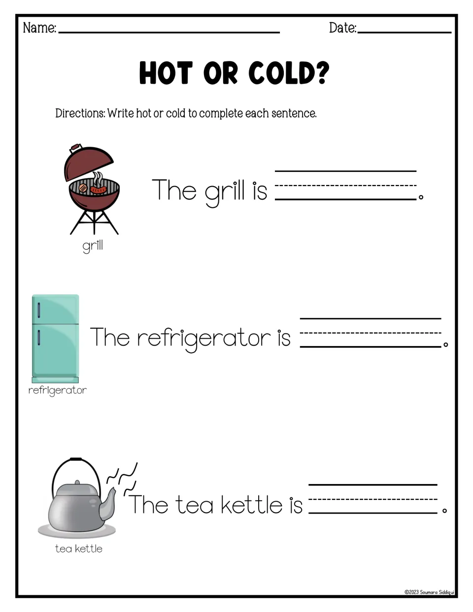 Hot or cold sentences: students write hot or cold to finish lines about a grill, a refrigerator and a tea kettle