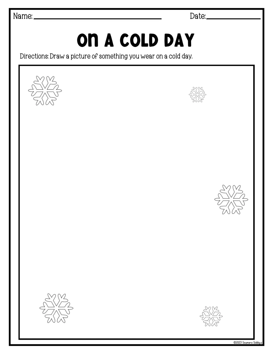 On a Cold Day drawing task: students draw something they would wear on a cold day, framed by snowflakes